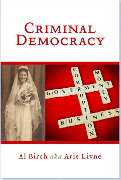 Criminal Democracy - book author Al